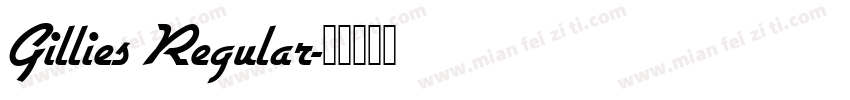 Gillies Regular字体转换